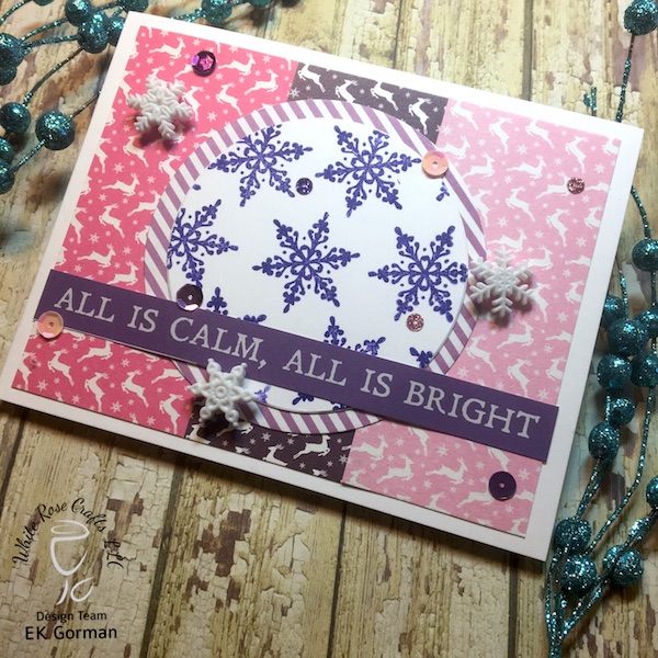 EK Gorman, White Rose Crafts, December Subscription Kit b