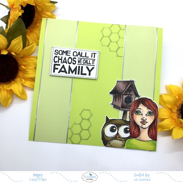 EK Gorman, Elizabeth Craft Designs Family a