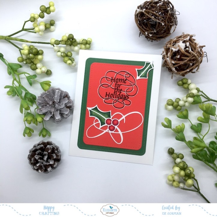 EK Gorman, Elizabeth Craft Designs Holly Jolly c